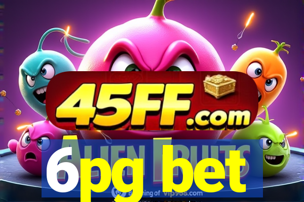 6pg bet